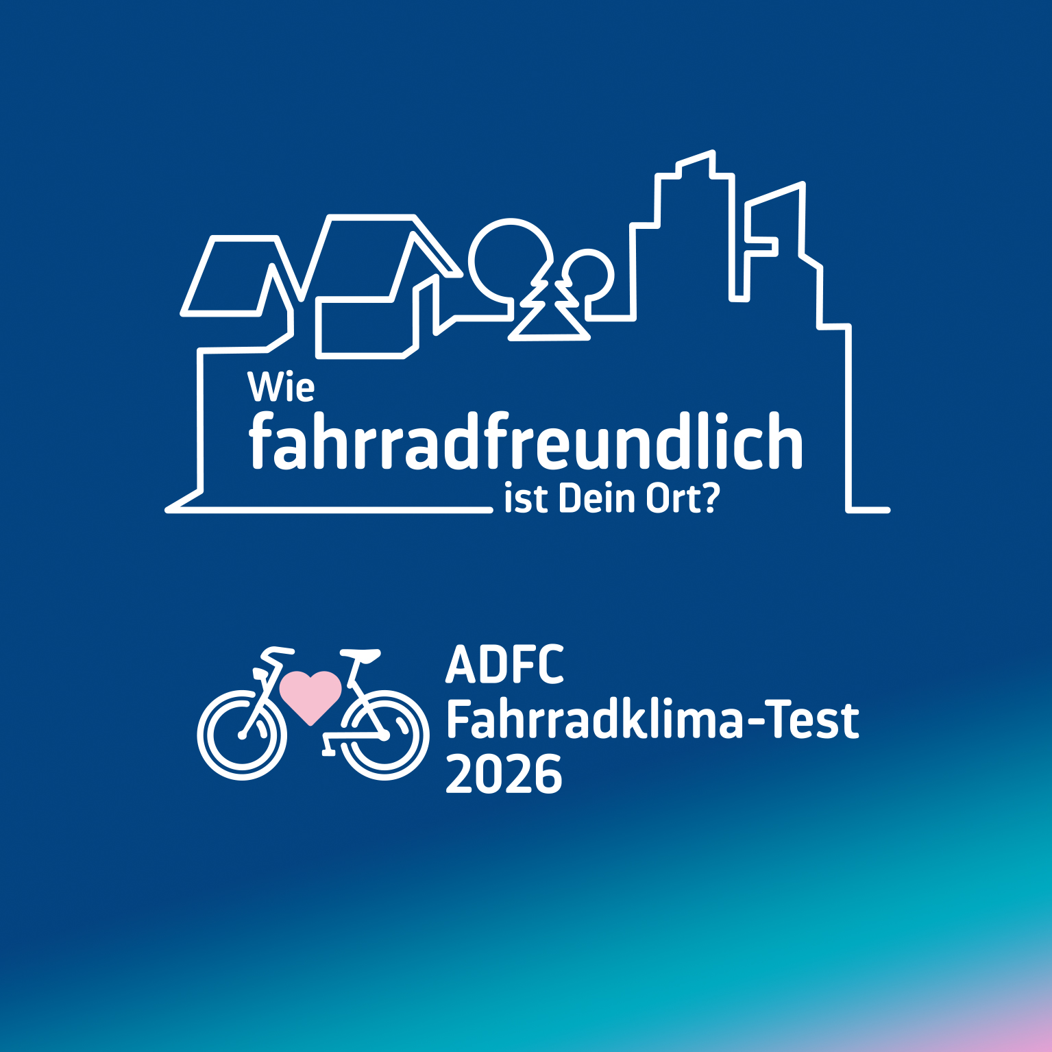 ADFC #FKT26 – Fahrradklima-Test 2026: Jetzt mitmachen!